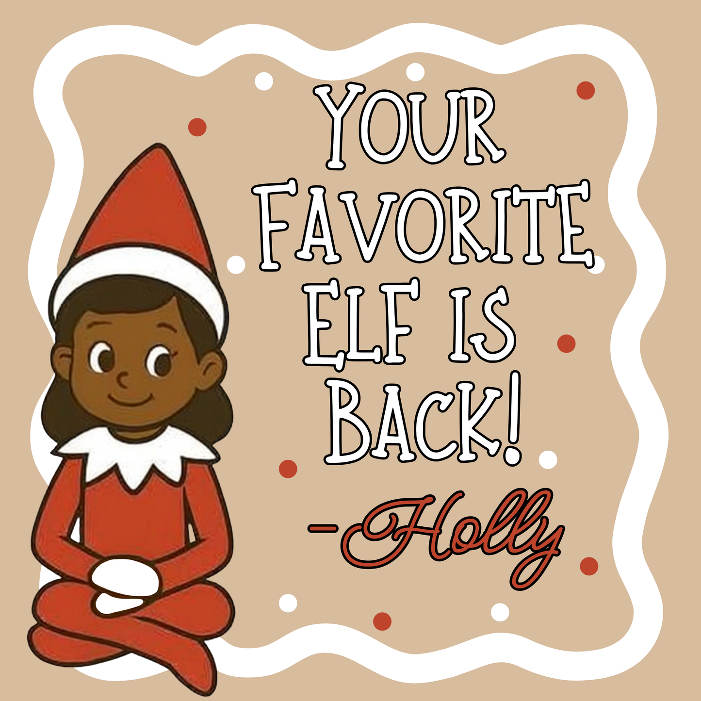 Your Favorite Elf on a Shelf is Back  (3 ft)