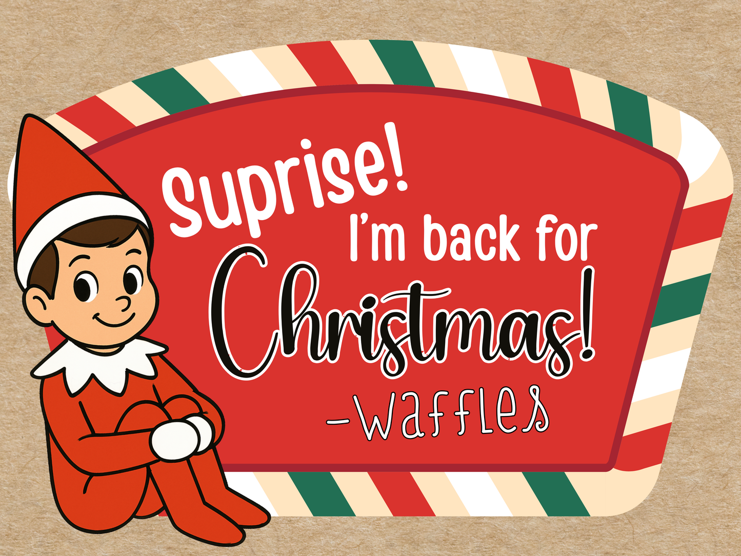 Surprise! Elf on a Shelf is Back for Christmas! (4 ft)