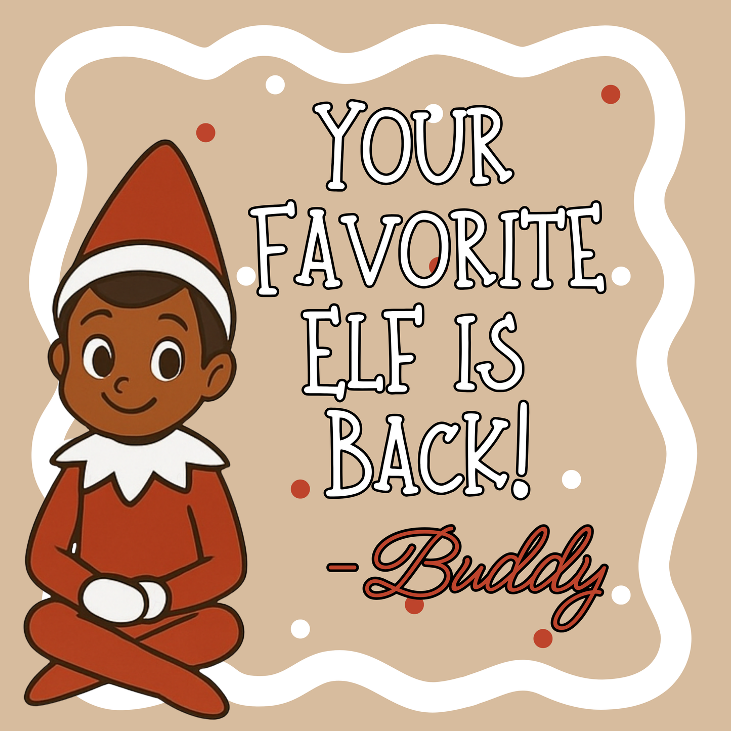 Your Favorite Elf on a Shelf is Back  (3 ft)