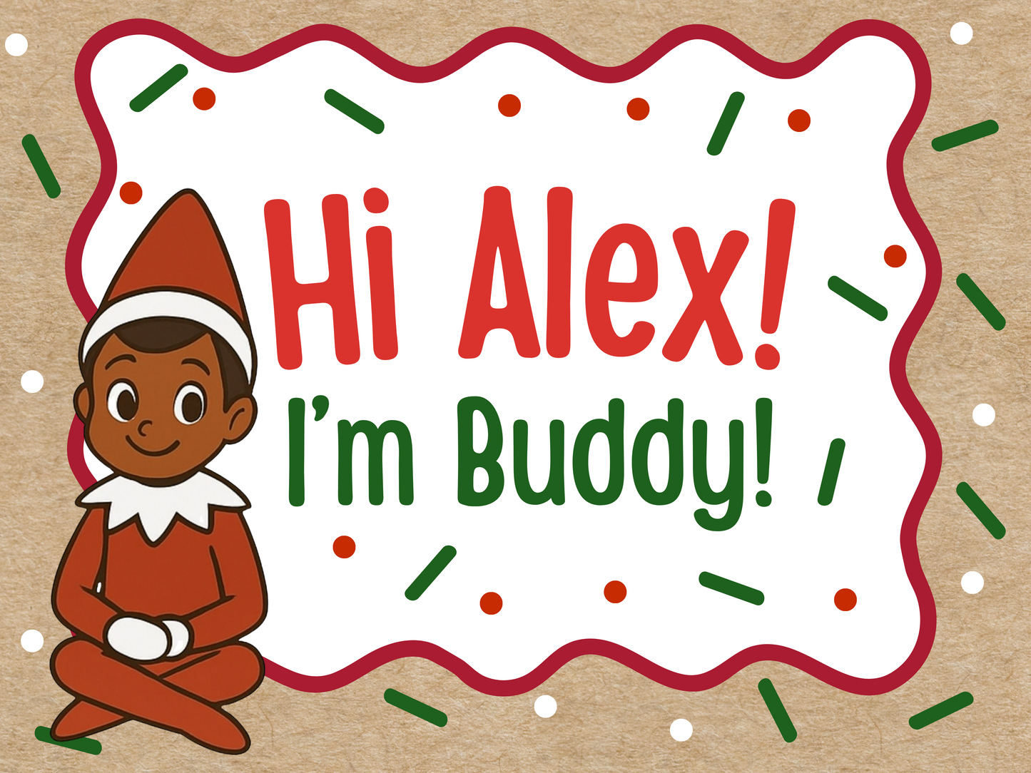 Elf on a Shelf says Hi (4 ft)